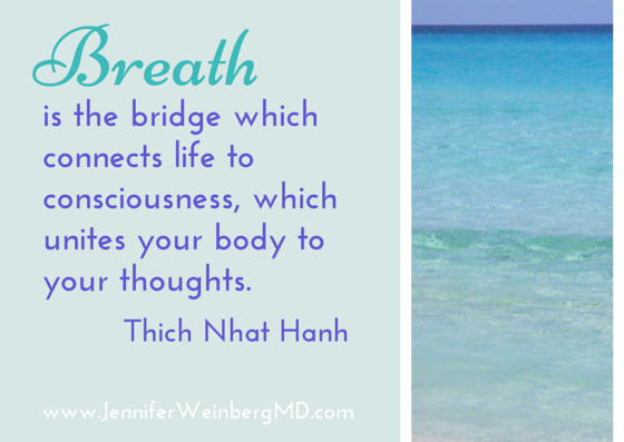 Breath is the bridge which connects life to