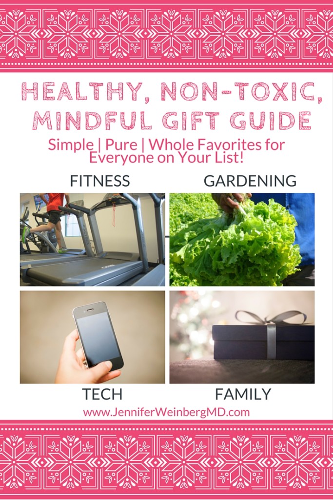 Healthy, Non-Toxic, Mindful Gift Guide