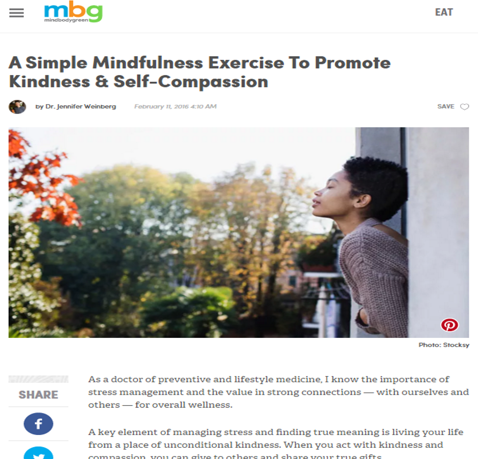 A Simple Mindfulness Exercise To Promote Kindness & Self-Compassion www.JenniferWeinbergMD.com