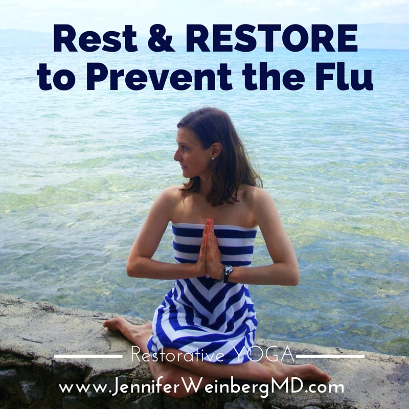 Rest & RESTORE for cold and flu prevention yoga