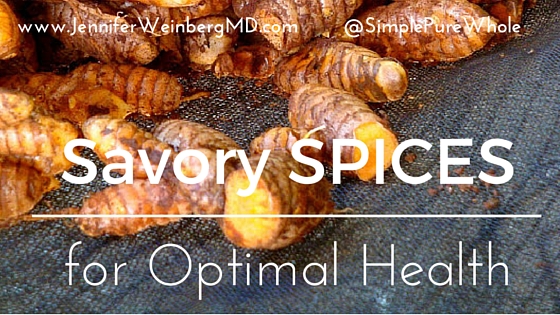 Savory SPICES for optimal health