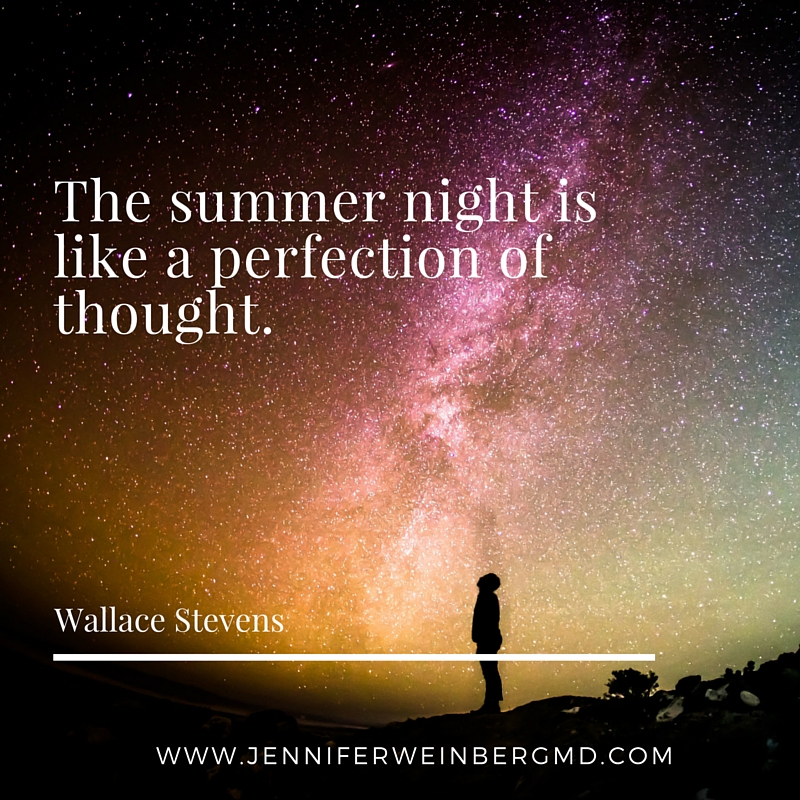 These 5 inspirational #quotes for #summer can motivate and prompt growth and change. www.JenniferWeinbergMD.com