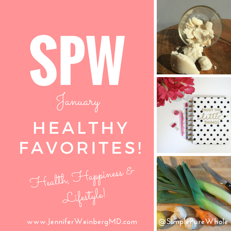 #Healthy Favorites for January: #recipes #lifestyle and more! Coconut Butter, Goals and #Leek recipes! #health #food #cooking #glutenfree #vegan