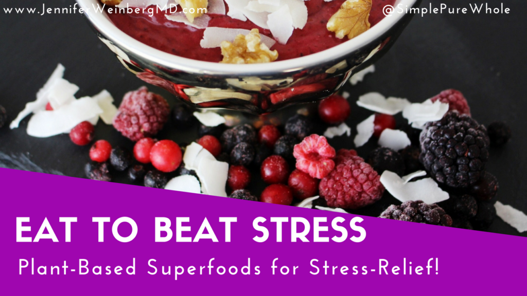 #Eat to Beat #Stress Enjoy These Plant-Based #Superfoods for Stress Relief #plantbased #food #nutrition #health #wellness #vegan #vegetarian #glutenfree #recipes #healthyfood #stressrelief #relax #stressmangement