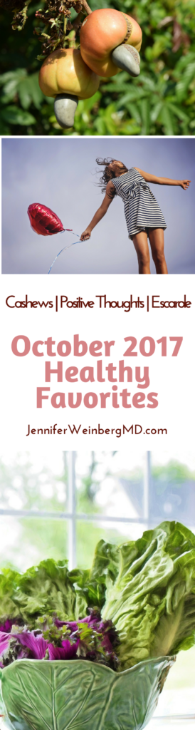 October 2017 Healthy Favorites #food #healthy #health #glutenfree #vegan #escarole #greens #plantbased #positive #positivethinking #cashews #food