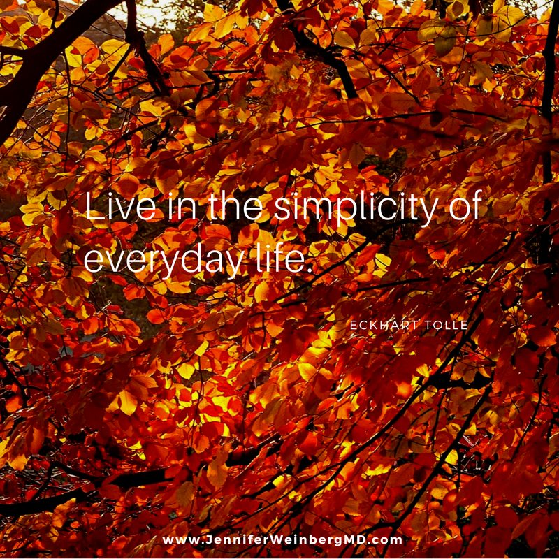 #minimalism #quote #simplicity #happiness #mindfulness #yoga #present www.jenniferweinbergmd.com