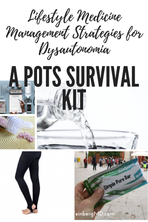 Dysautonomia Treatment & POTS Survival Kit: Lifestyle Medicine Management  of Postural Orthostatic Tachycardia Syndrome and other forms of  Dysautonomia {Lifestyle Medicine} - Dr. Jennifer L. Weinberg, MD, MPH,  MBEDr. Jennifer L. Weinberg