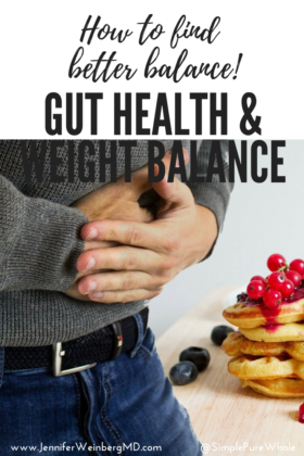 The Relationship Between #Gut #Health and #Weight Balance: What You Need to Know {Lifestyle #Medicine | #Nutrition | #GutHealth } #weightloss #functionalmedicine #functionalnutrition #exercise #fitness #food #healthyfood #healthy #organic #environmentalhealth #foodismedicine #body #science